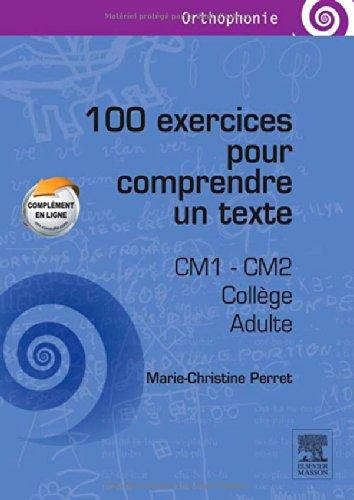 100 exercices pour comprendre un texte CM1-CM2