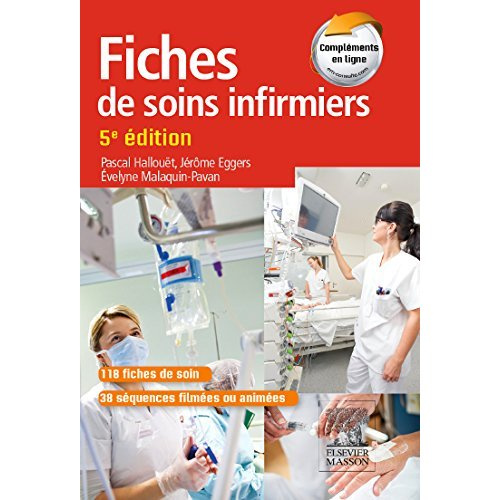 Fiches de soins infirmiers. 5e édition