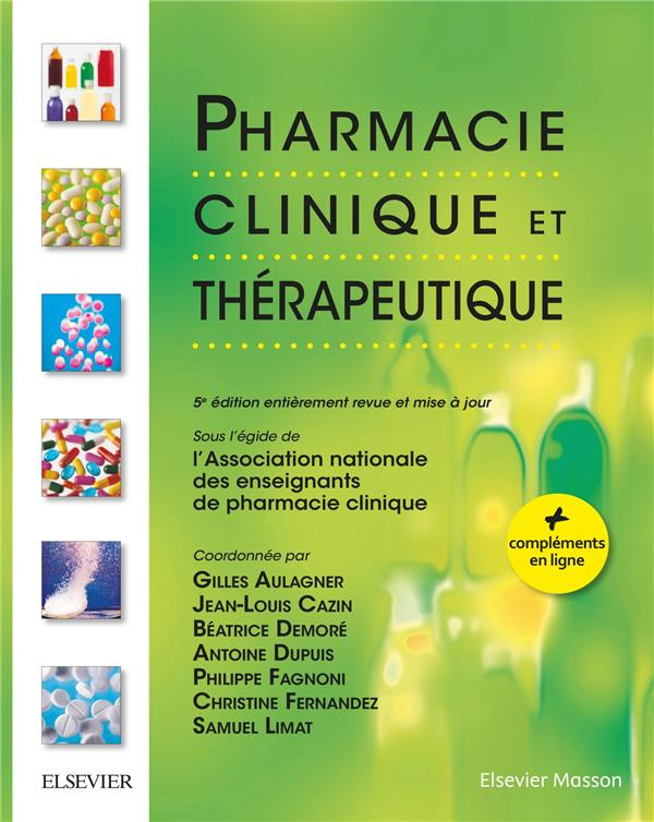 Pharmacie clinique et thérapeutique. 5e Edition revue et augmentée