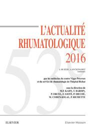L'actualité rhumatologique. Edition 2016