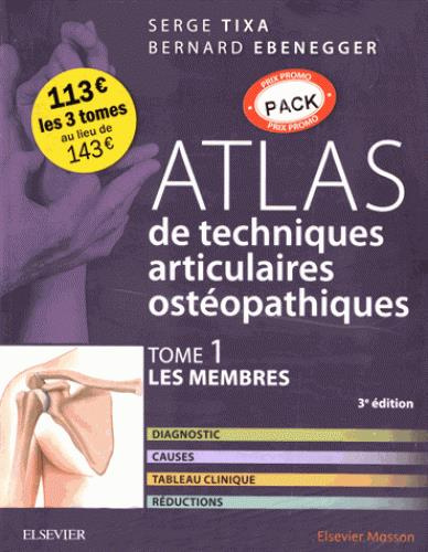 Atlas de techniques articulaires ostéopathiques. 3 volumes