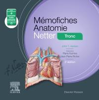 Mémofiches Anatomie Netter. Tronc, 5e édition