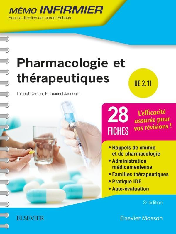 Pharmacologie et thérapeutiques : UE 2.11. 3e édition