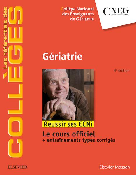 Gériatrie. 4e édition