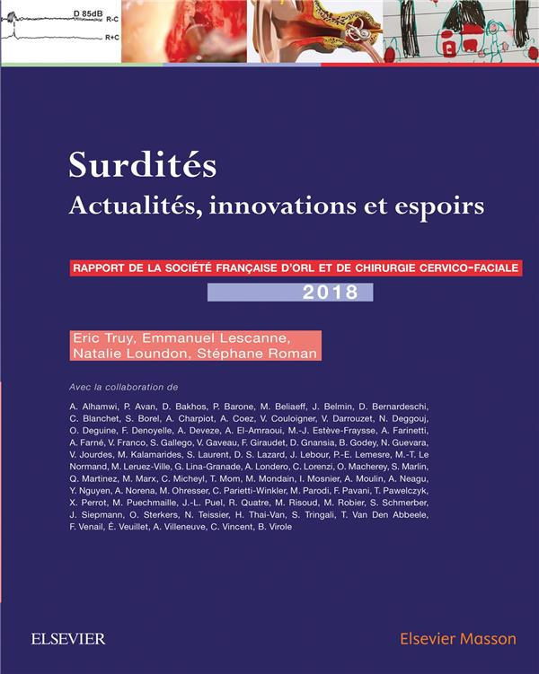 Surdités. Actualités, innovations et espoirs