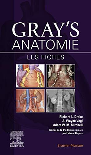 Gray's Anatomie. Les fiches, 4e édition