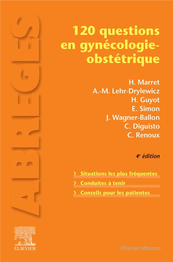 120 questions en gynécologie-obstétrique. 4e édition