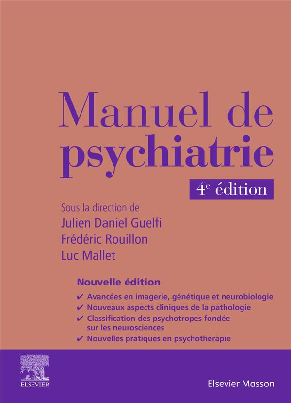 Manuel de psychiatrie. 4e édition