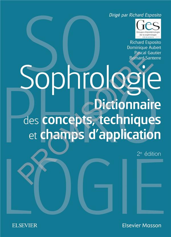Sophrologie. 2e édition