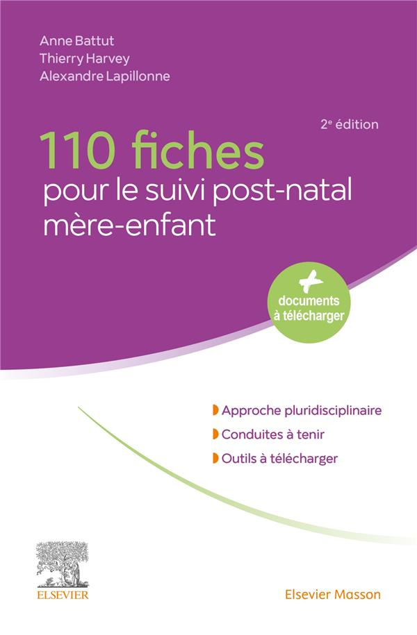 110 fiches pour le suivi post-natal mère-enfant. 2e édition