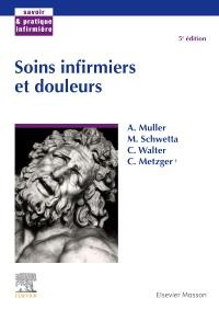 Soins infirmiers et douleurs. 5e édition
