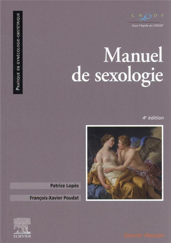 Manuel de sexologie. 4e édition