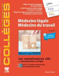 Médecine légale - Médecine du travail. 2e édition