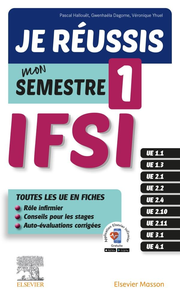 Je réussis mon Semestre 1 ! IFSI