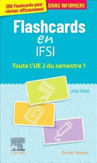 Mes Flashcards IFSI ! Toute l'UE 2 du semestre 1. Entrainement intensif