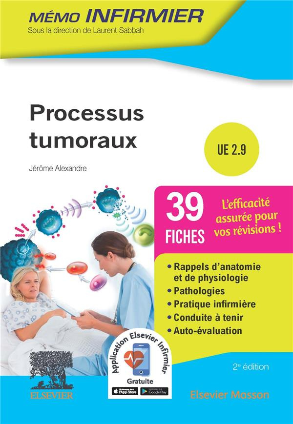 Processus tumoraux. Unité d'enseignement 2.9, 2e édition