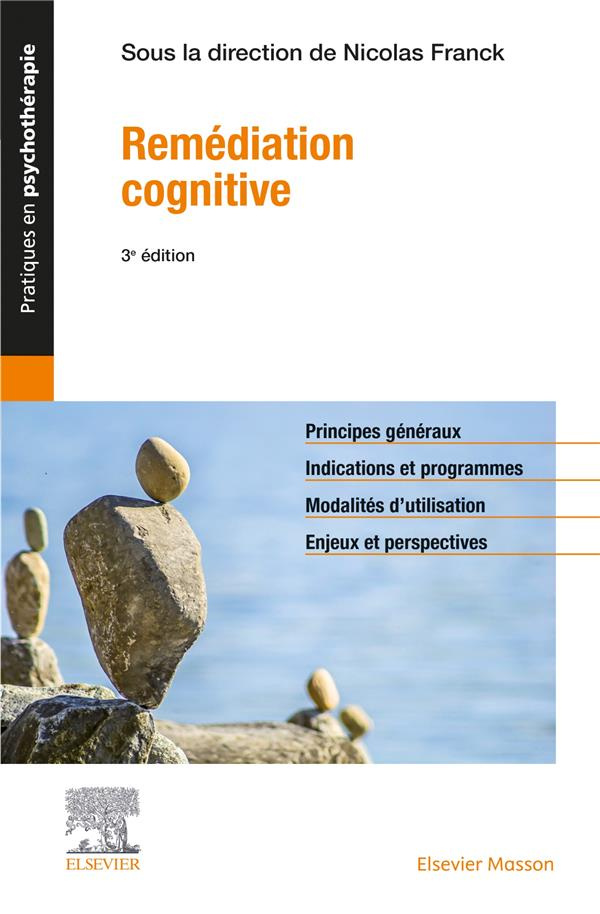 Remédiation cognitive. 3e édition