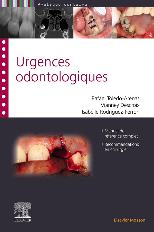 Urgences odontologiques. 2e édition