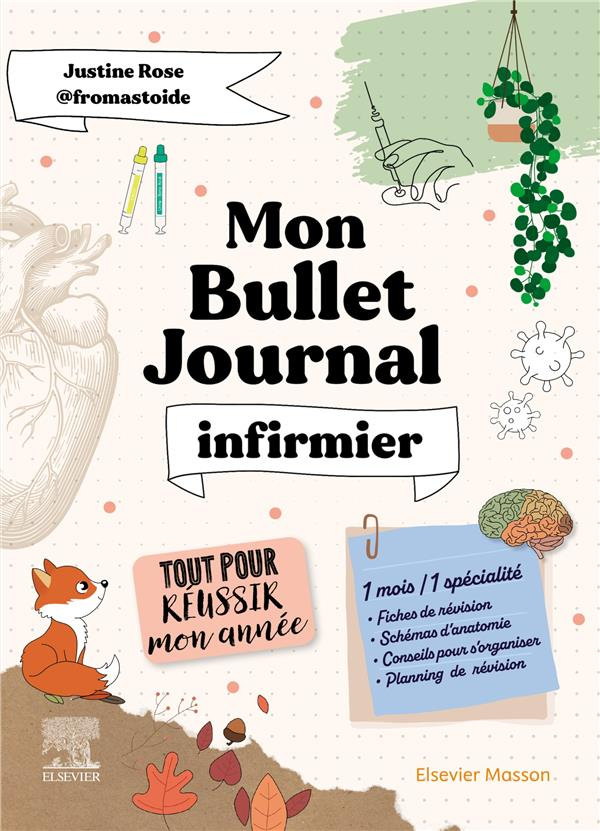 Mon Bullet Journal Infirmier ! . Tout pour réussir mon année !