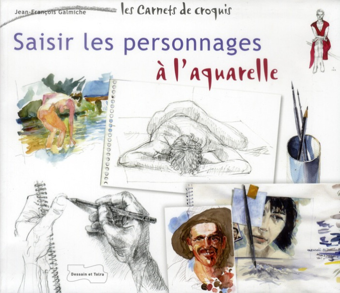 Saisir les personnages à l'aquarelle