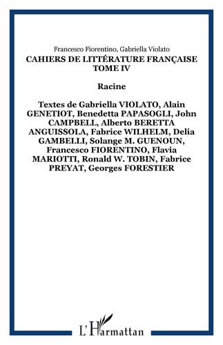 Cahiers de littérature française Tome 4 : Racine