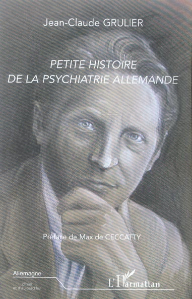 Petite histoire de la psychiatrie allemande
