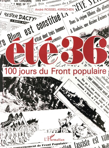 L'été 36. 100 jours du Front populaire
