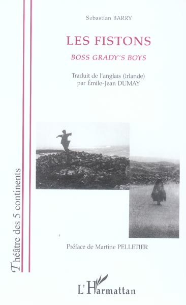 Les Fistons. Boss grady's boys