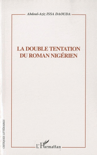 La double tentation du roman nigérien