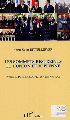 Les sommets restreints de l'Union Européenne. La pratique des sommets restreints dans l'histoire de