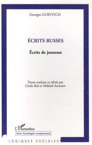 Ecrits russes. Ecrits de jeunesse