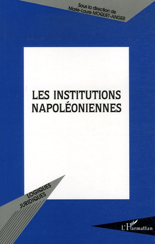 Les institutions napoléoniennes