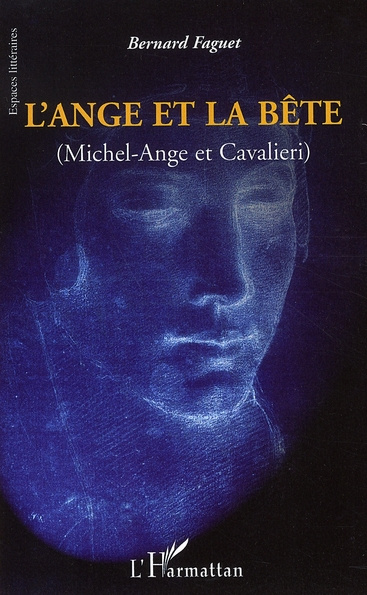 L'ange et la bête (Michel-Ange et Cavalieri)