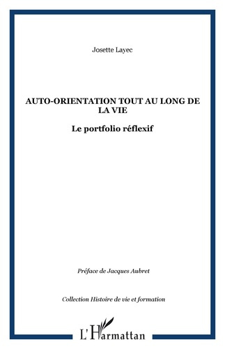 Auto-orientation tout au long de la vie : le portfolio réflexif