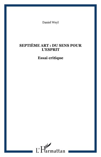 Septième art, du sens pour l'esprit