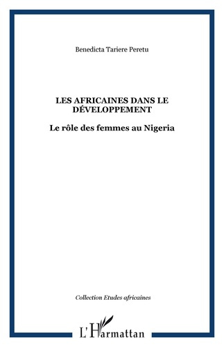 Les Africaines dans le développement: le rôle des femmes au Nigéria
