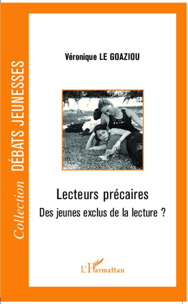 Lecteurs précaires. Des jeunes exclus de la lecture ?