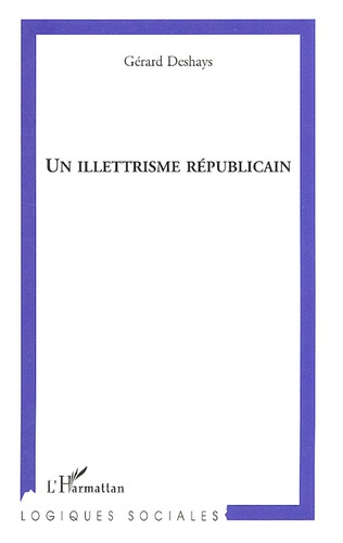 Un illettrisme républicain