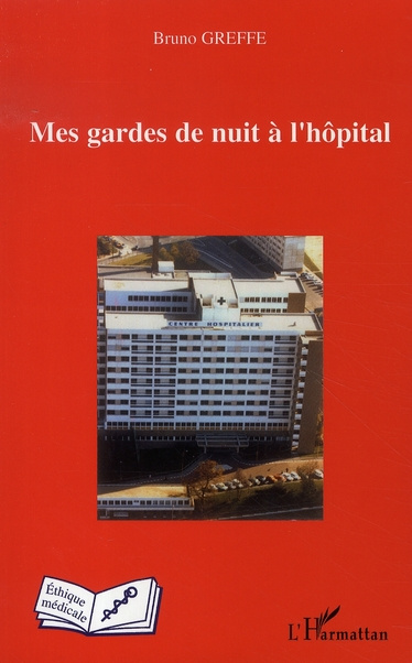 Mes gardes de nuit à l'hôpital