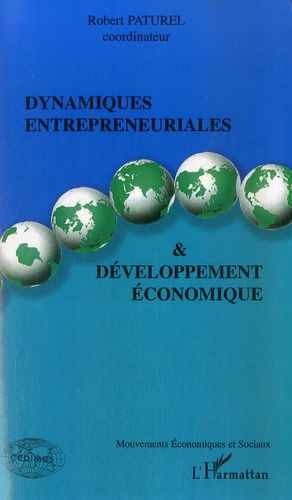 Dynamiques entrepreneuriales et développement économique