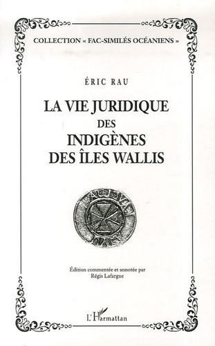 La vie juridique des indigènes des îles Wallis