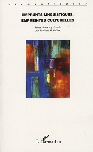 Emprunts linguistiques, empreintes culturelles. Actes de la rencontre internationale de Nicosie, 4 d