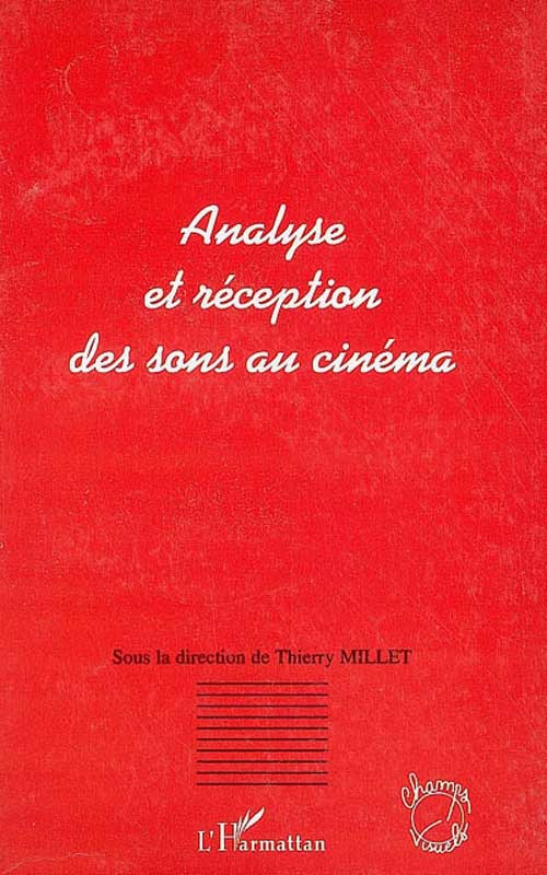 Analyse et réception des sons au cinéma