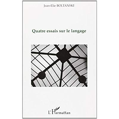 Quatre essais sur le langage