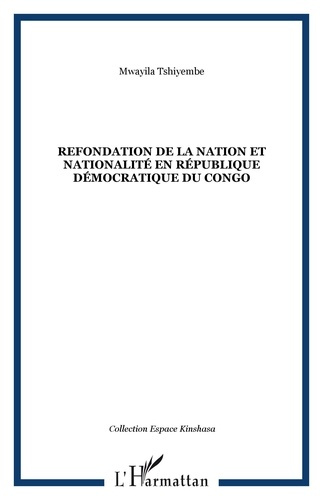 Refondation dela nation et nationnalité en République démocratique du Congo