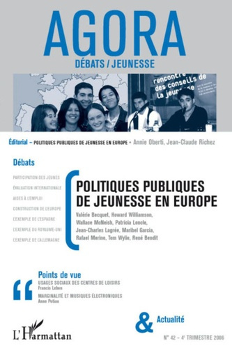 Agora Débats/Jeunesse N° 42 : Politiques publiques de jeunesse en Europe