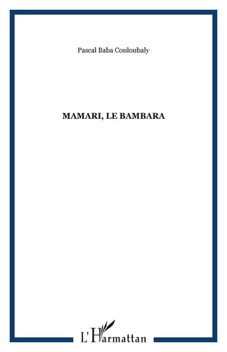 Mamari, le Bambara
