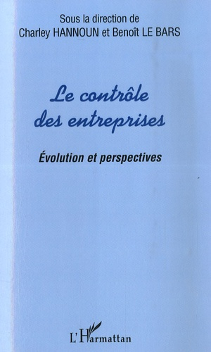 Le contrôle des entreprises. Evolution et perspectives