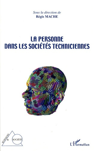 La personne dans les sociétés techniciennes