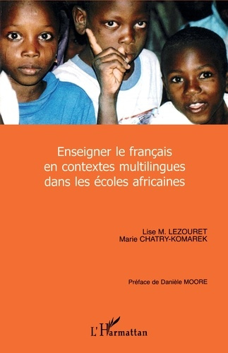 Enseigner le français en contexte multilingue dans les écoles africaines